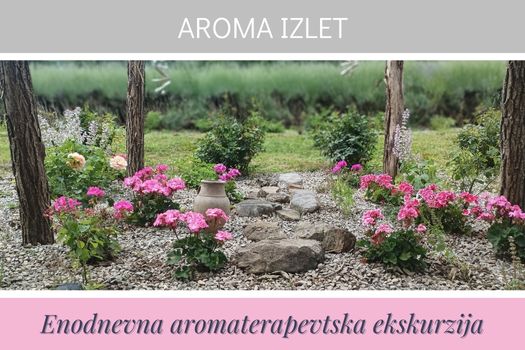 Enodnevna aromaterapevtska ekskurzija