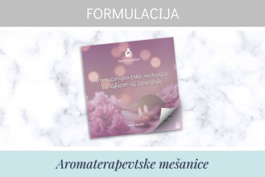 Formulacija - Aromaterapevtske mešanice